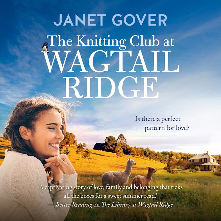 Cover image for The Knitting Club at Wagtail Ridge: The best feel-good romance for 2025 from an award-winning and bestselling Australian author. Perfect for readers of Karly Lane and Rachael Johns., isbn: 9781460739952