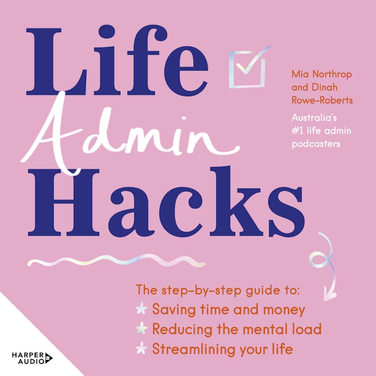 Cover image for Life Admin Hacks, isbn: 9781460740279