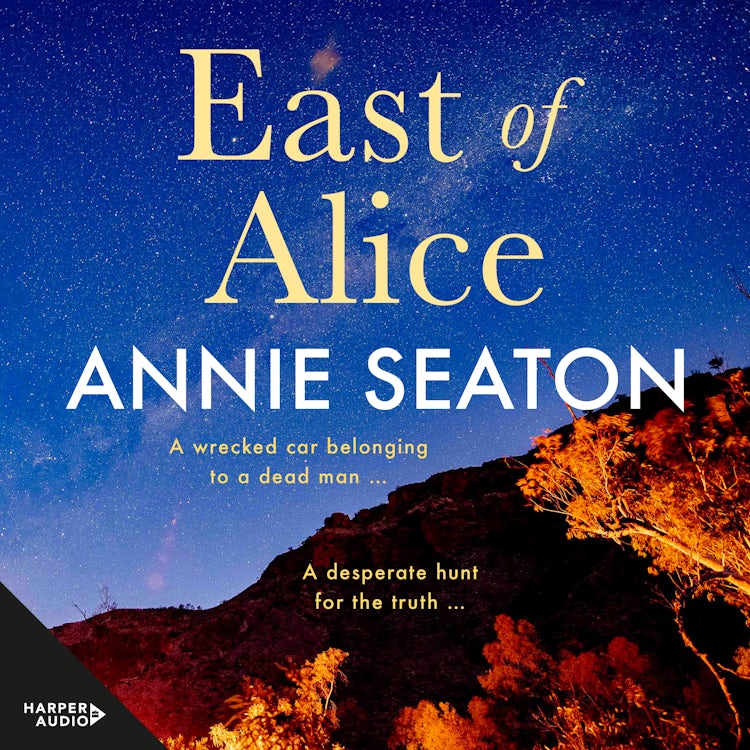 Cover image for East of Alice, isbn: 9781460745236