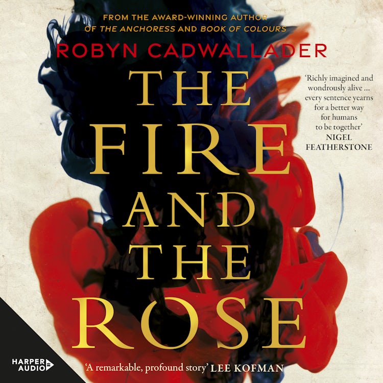 Cover image for The Fire and the Rose, isbn: 9781460749029