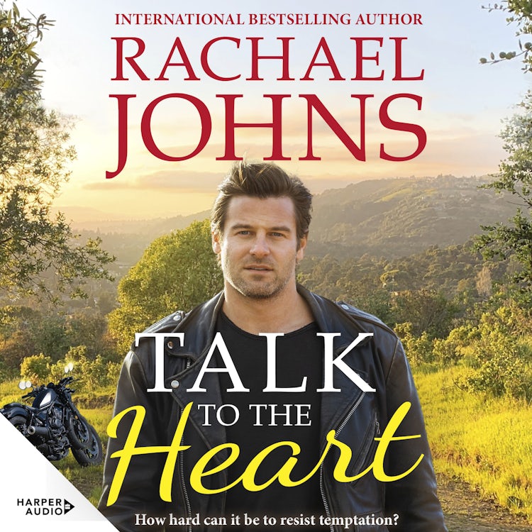 Cover image for Talk to the Heart (Rose Hill, #3), isbn: 9781460749685