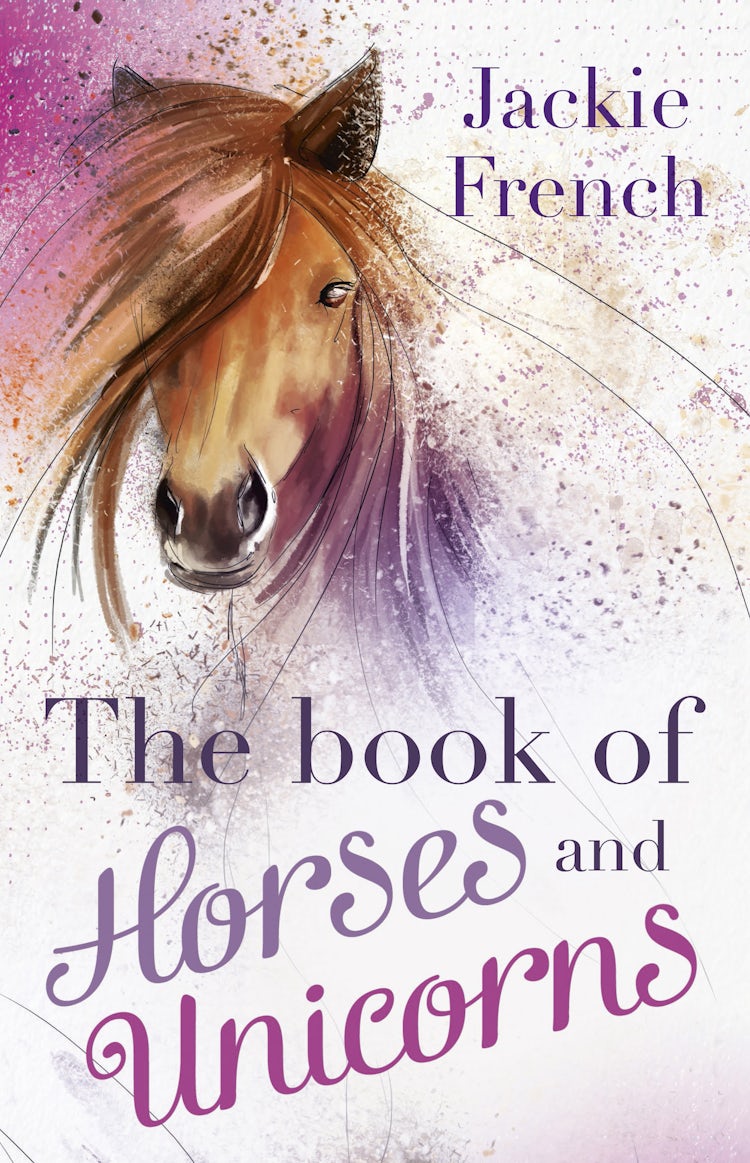 Cover image for The Book of Horses and Unicorns, isbn: 9781460750131