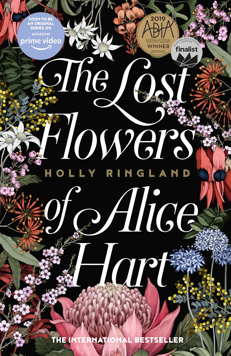 Cover image for The Lost Flowers of Alice Hart: The beautiful and inspiring international bestselling novel from a much-loved award-winning author, now a major TV series on Prime Video, isbn: 9781460754474