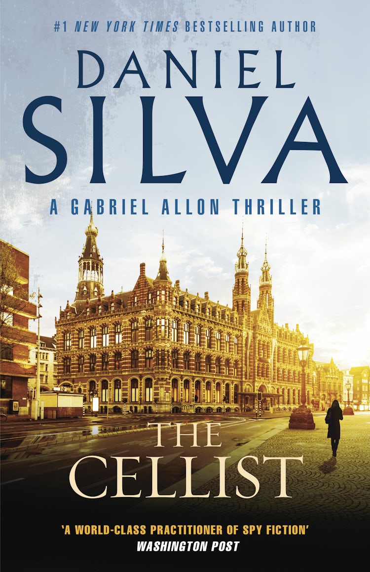 Cover image for The Cellist: The next action-packed tale of espionage and intrigue from the bestselling author of THE COLLECTOR, THE NEW GIRL and PORTRAIT OF AN UNKNOWN WOMAN, isbn: 9781460755549