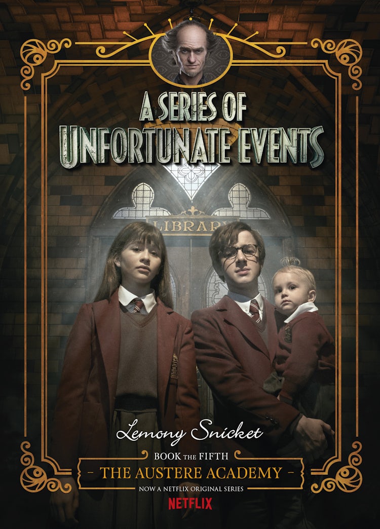 Cover image for The Austere Academy (A Series of Unfortunate Events, Book 5): Netflix Tie-in Edition, isbn: 9781460755921