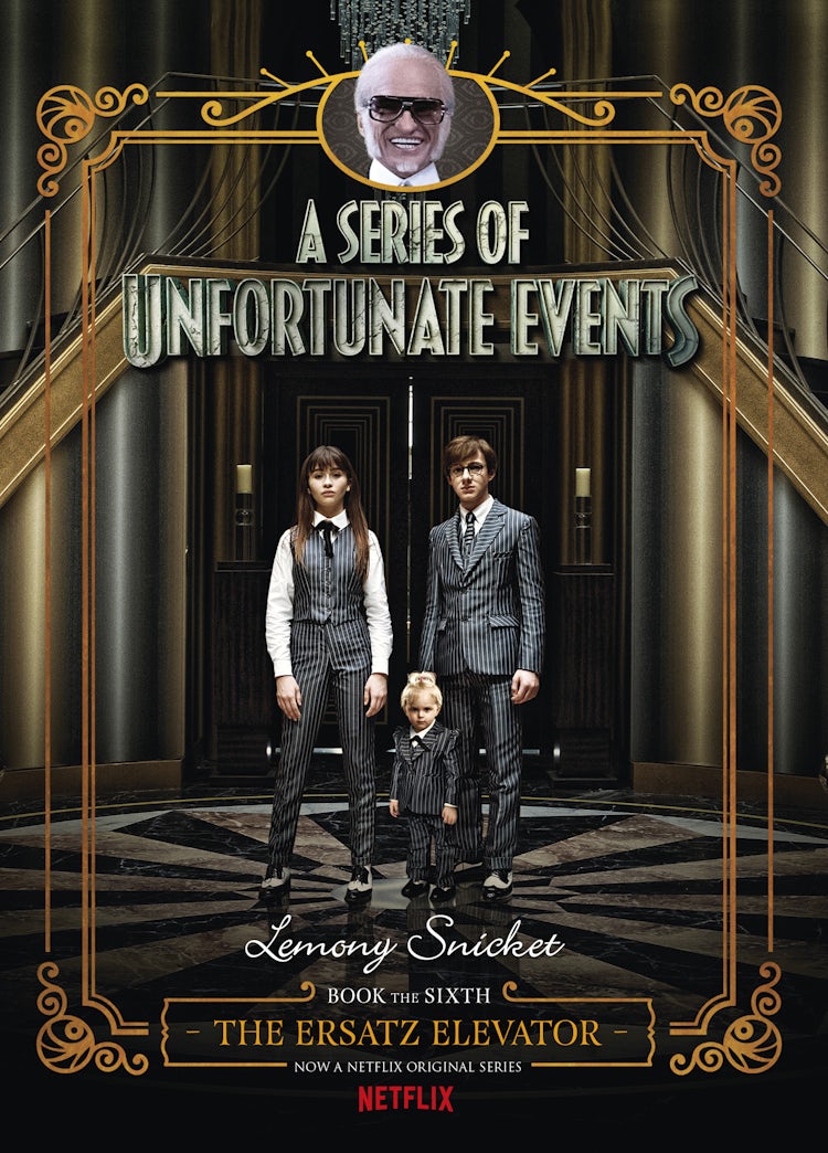 Cover image for The Ersatz Elevator (A Series of Unfortunate Events, Book 6): Netflix Tie-in Edition, isbn: 9781460755938