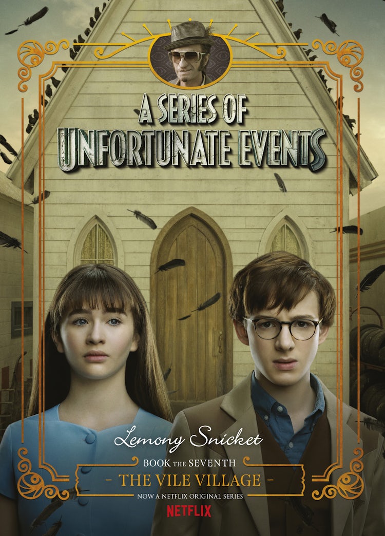 Cover image for The Vile Village (A Series of Unfortunate Events, Book 7): Netflix Tie-in Edition, isbn: 9781460755945