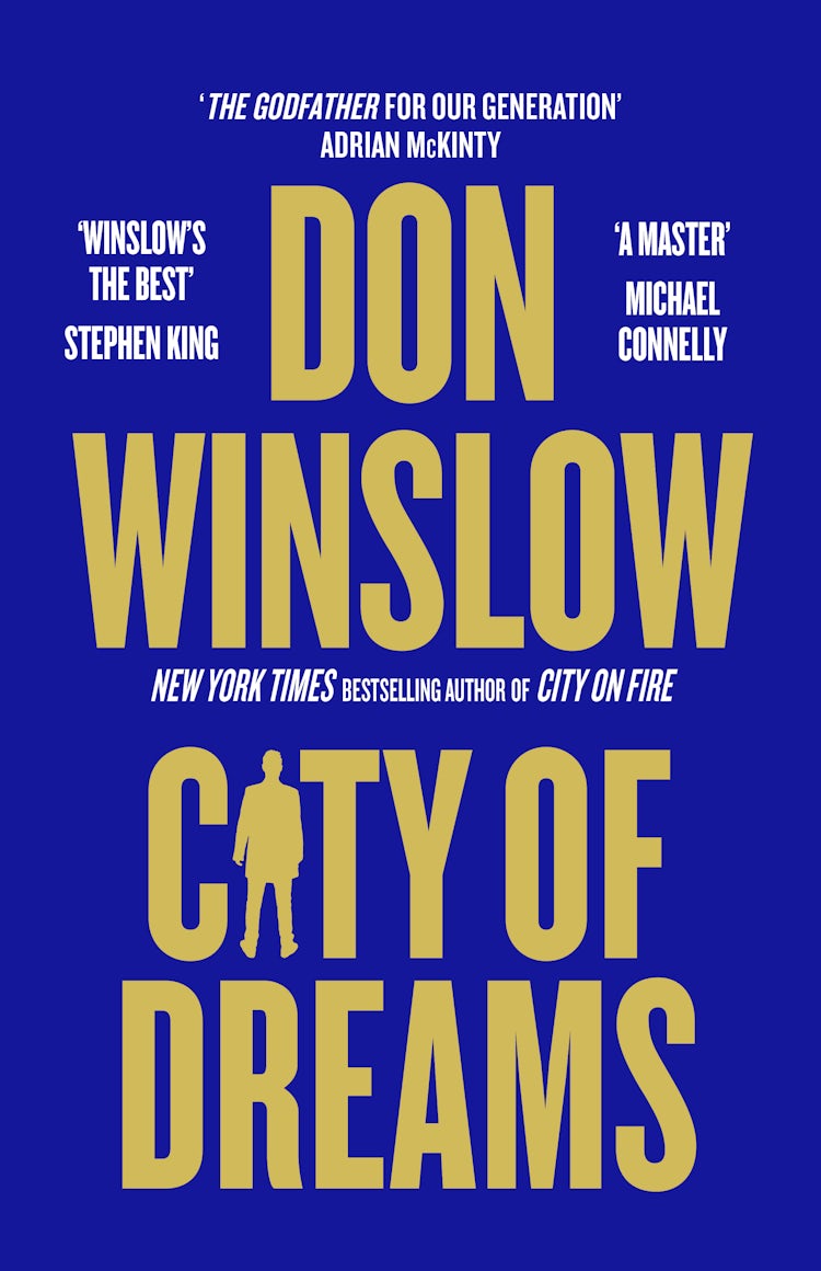 Cover image for City of Dreams: The epic new follow up to CITY ON FIRE from the international number one bestselling author of The Cartel Trilogy, isbn: 9781460756508