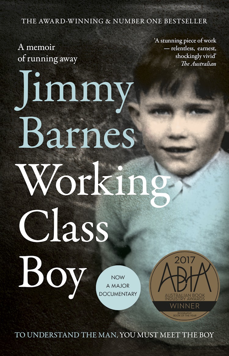 Cover image for Working Class Boy: Winner of the ABIA Biography of the Year, isbn: 9781460757338