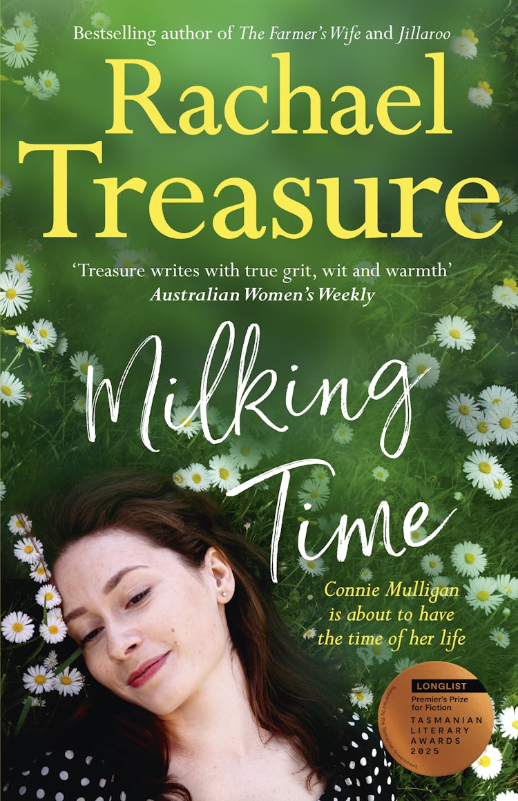 Cover image for Milking Time: The uplifting, funny and emotional novel from the favourite Australian bestselling author of Jillaroo, White Horses and The Farmer's Wife, isbn: 9781460757604