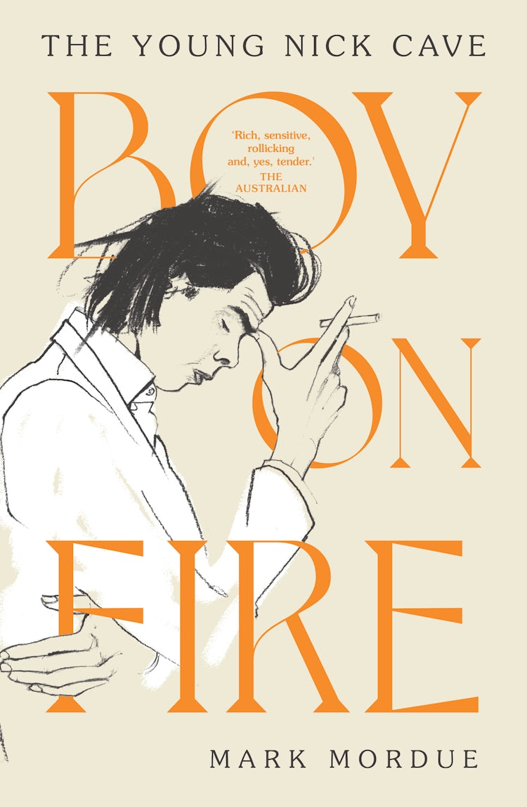 Cover image for Boy On Fire: The Young Nick Cave - Shortlisted for the ABIA Biography Book of the Year 2021, isbn: 9781460759653