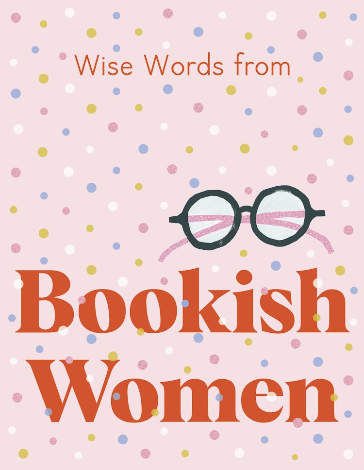 Cover image for Wise Words from Bookish Women, isbn: 9781460760628