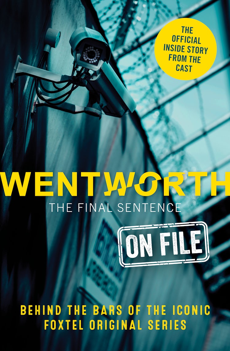Cover image for Wentworth - The Final Sentence On File, isbn: 9781460761458