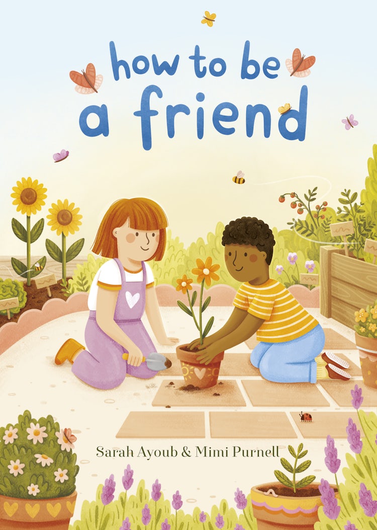 Cover image for How to Be a Friend, isbn: 9781460763230