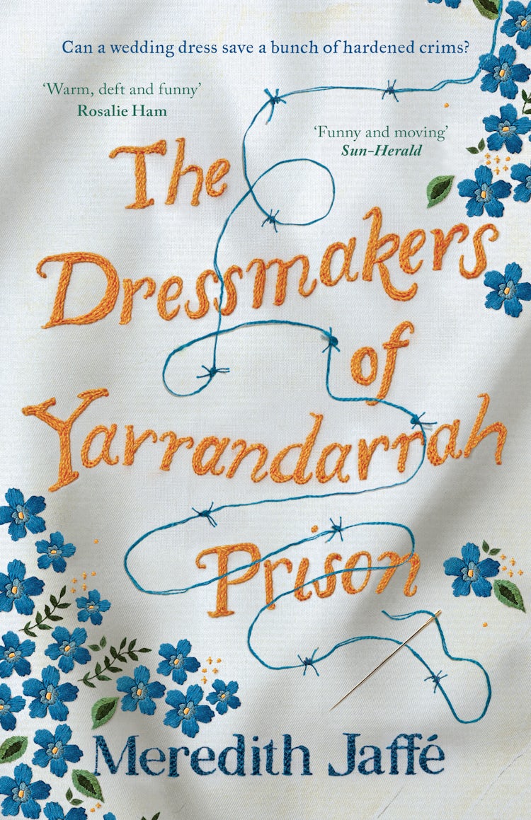 Cover image for The Dressmakers of Yarrandarrah Prison, isbn: 9781460763261