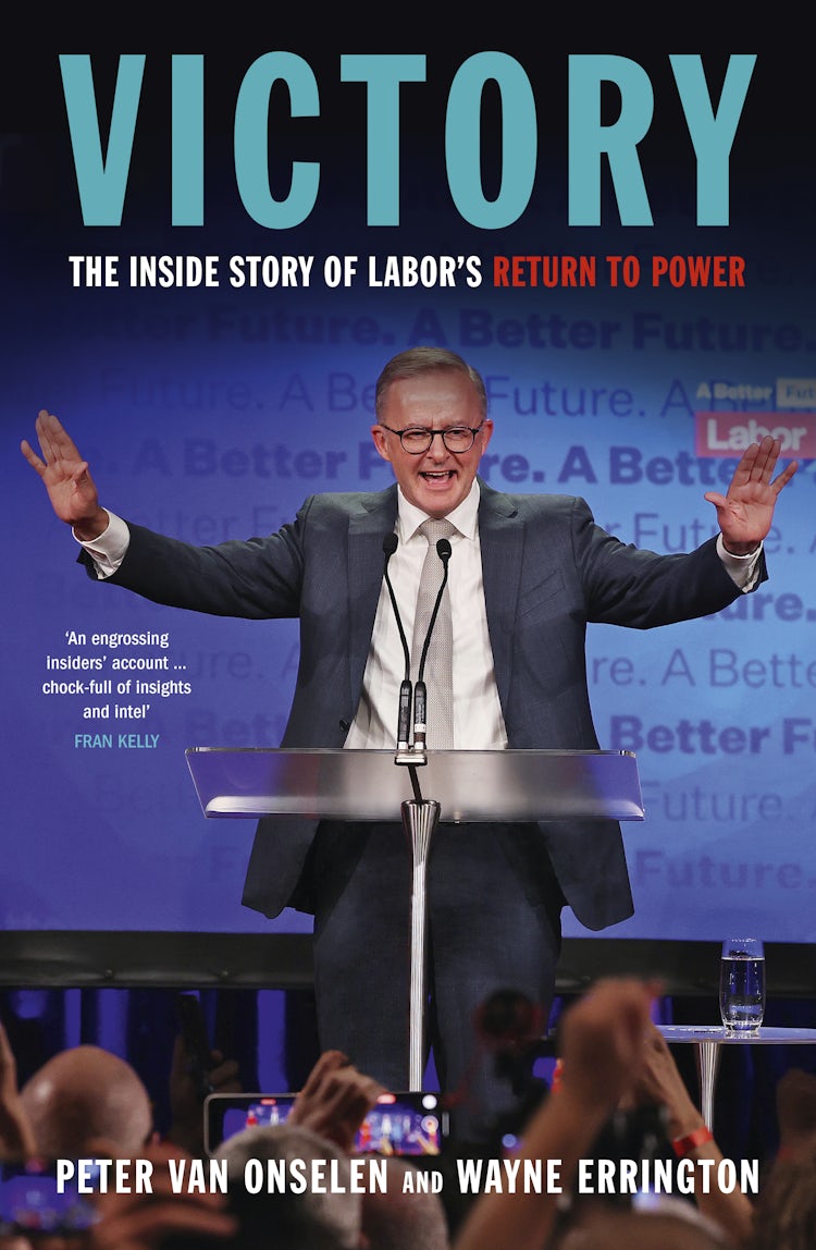 Cover image for Victory: A compelling read about Labor's return to power, isbn: 9781460763384