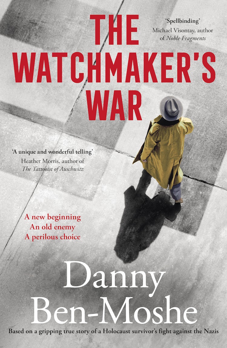 Cover image for The Watchmaker's War: A compelling historical novel of revenge and justice, based on the true story of Nazi hunters in Australia, isbn: 9781460763612