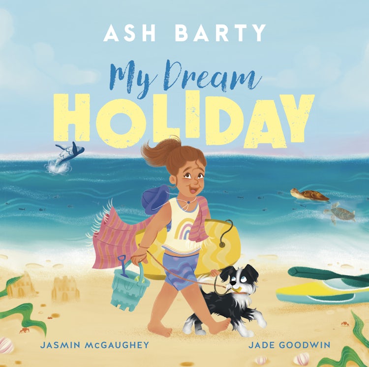 Cover image for My Dream Holiday, isbn: 9781460765173