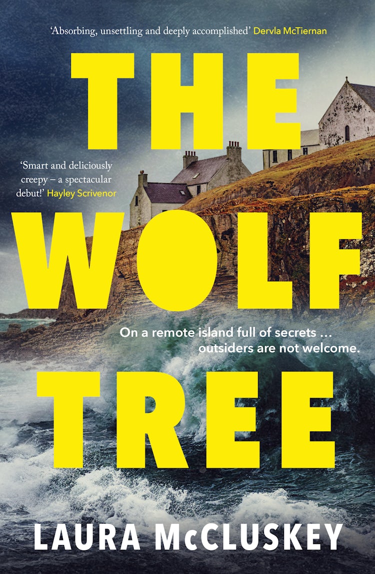 Cover image for The Wolf Tree: The gripping unputdownable debut crime thriller of the year, perfect for fans of Dervla McTiernan, Ann Cleeves and Hayley Scrivenor, isbn: 9781460765579