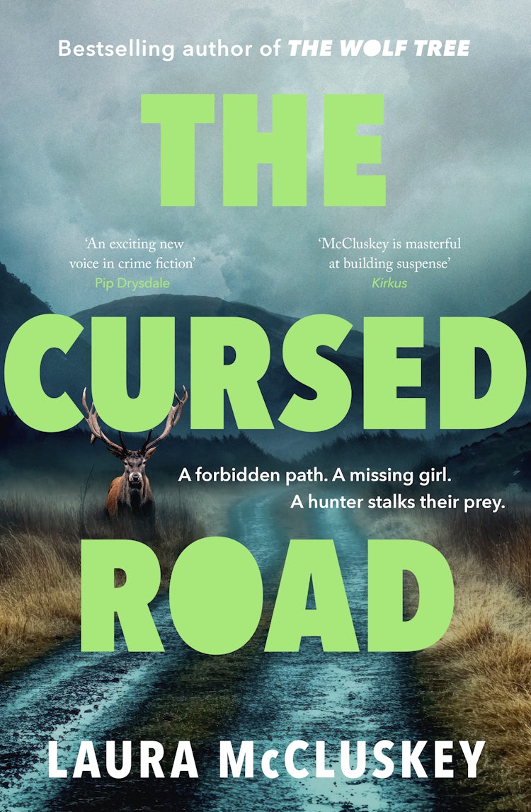Cover image for The Cursed Road: A new gripping Scottish crime thriller from the bestselling author of THE WOLF TREE, isbn: 9781460765593