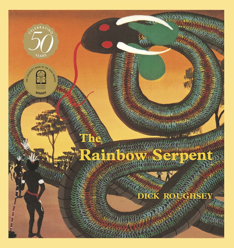 Cover image for The Rainbow Serpent 50th Anniversary Edition, isbn: 9781460766033
