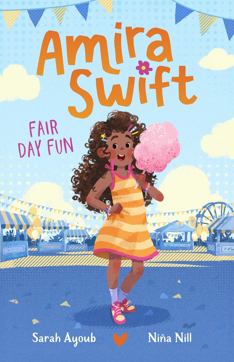 Cover image for Fair Day Fun (Amira Swift, #2): A charming and fresh new illustrated series that will inspire younger readers to embrace their true selves, from a bestselling Australian author, isbn: 9781460766682