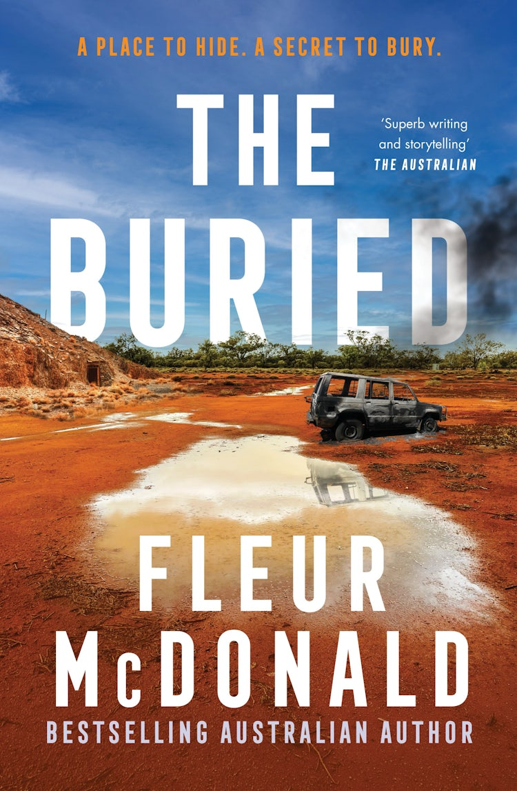 Cover image for The Buried: Fourth in the series from the bestselling rural crime author of THE MISSING and THE WITNESS, perfect for readers of Jane Harper, Candice Fox and Chris Hammer, isbn: 9781460766941