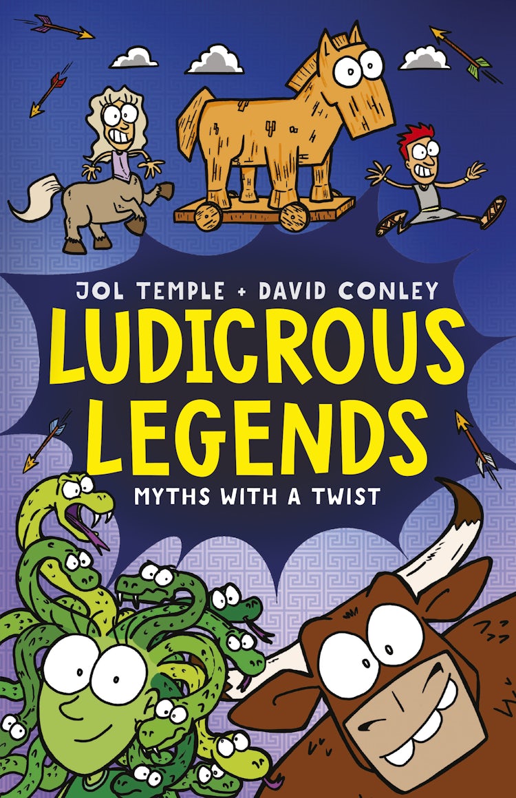 Cover image for Ludicrous Legends: A hilariously wacky illustrated fiction series that reimagines myths and folklore, for fans of HORRIBLE HISTORIES!, isbn: 9781460767719