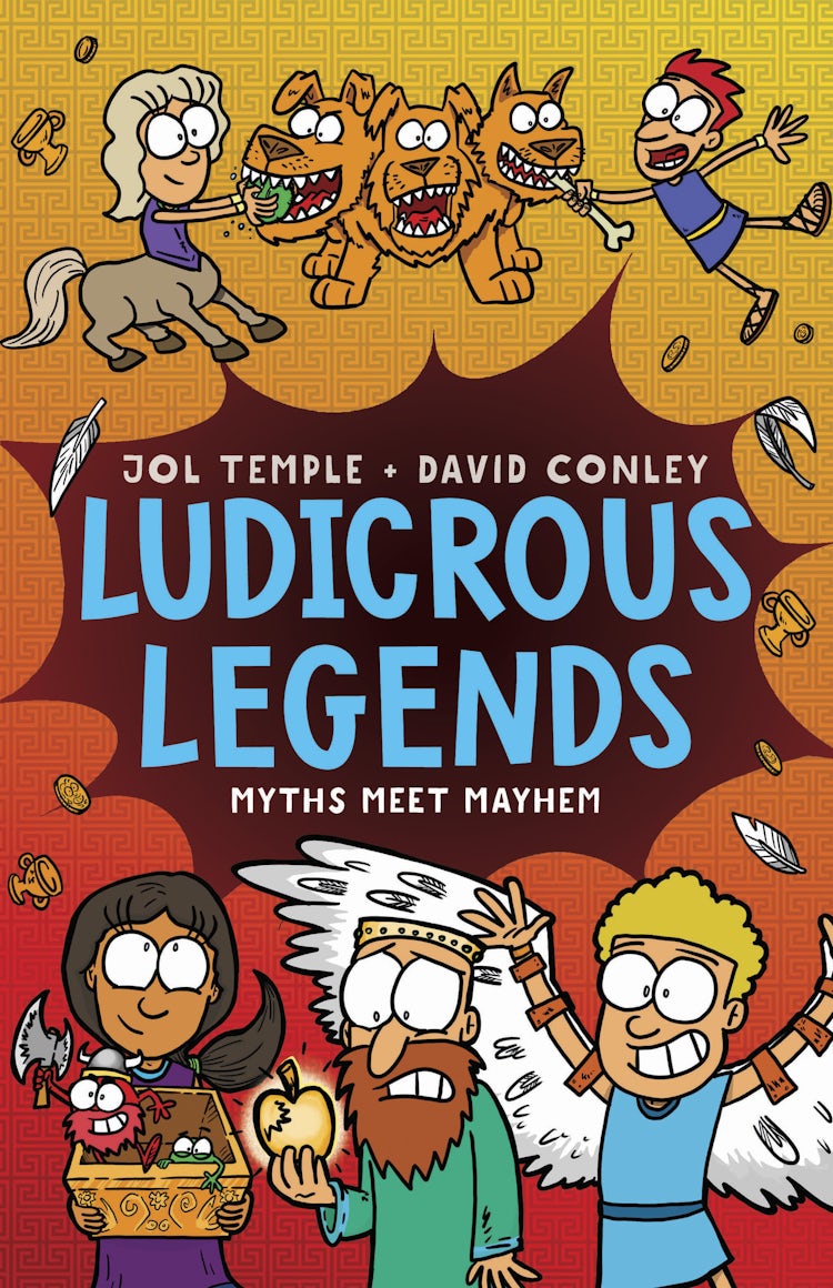 Cover image for Ludicrous Legends 2: Myths Meet Mayhem. A hilariously entertaining introduction to ancient Greek myths for early readers, for fans of HORRIBLE HISTORIES!, isbn: 9781460767726