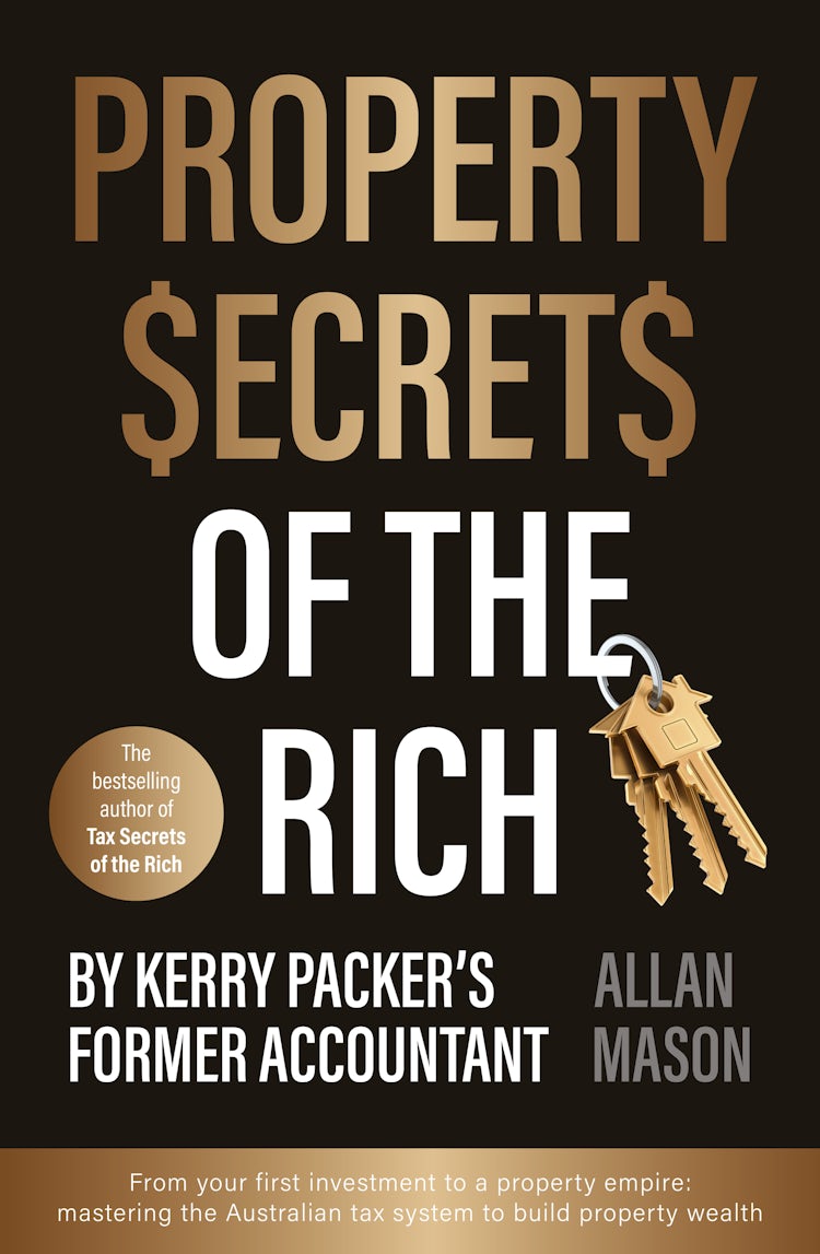 Cover image for Property Secrets of the Rich: For readers of Rich Dad Poor Dad and The Intelligent Investor, isbn: 9781460768198
