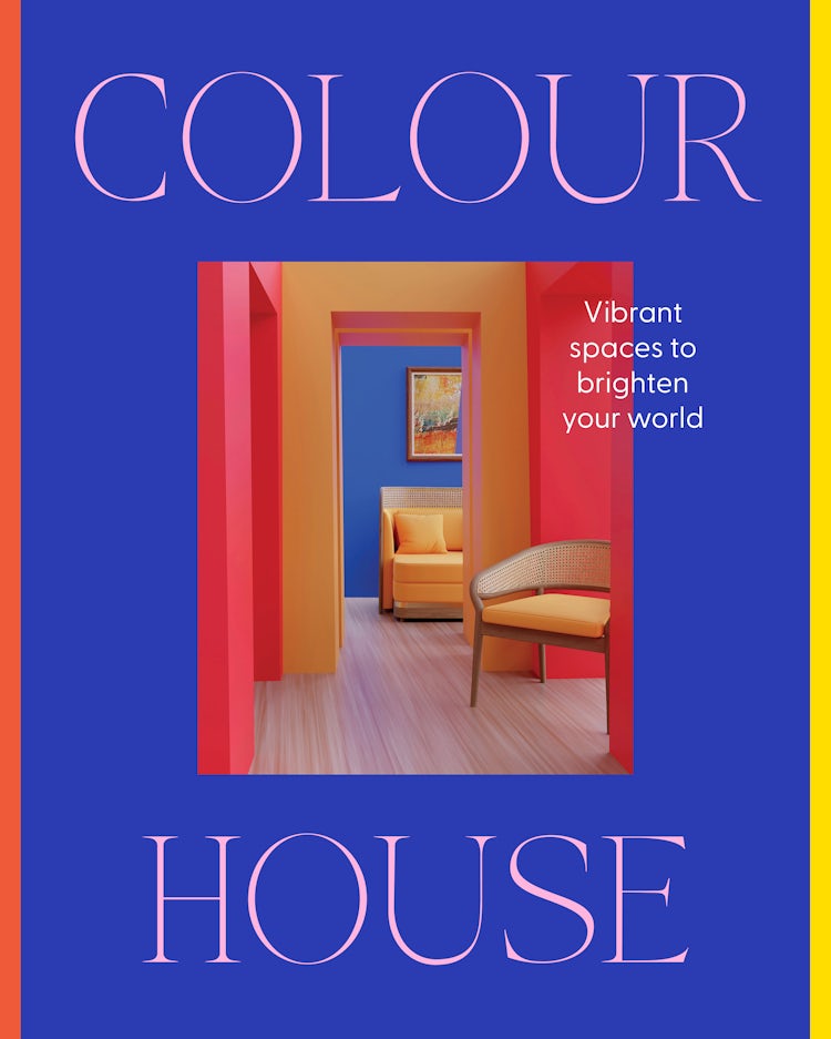 Cover image for Colour House: Vibrant spaces to brighten your world, isbn: 9781460768501