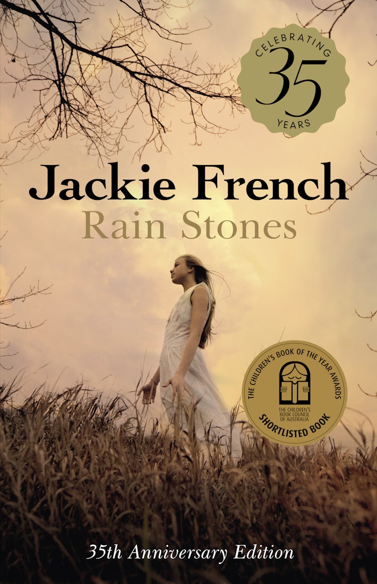 Cover image for Rain Stones 35th Anniversary Edition: Classic short stories to inspire courage and kindness, and reveal magic within the ordinary, from a bestselling children's author, isbn: 9781460768808