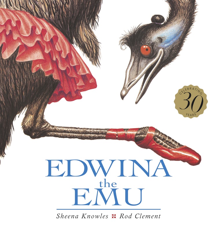 Cover image for Edwina the Emu 30th Anniversary Edition: Celebrate the return of this beautifully clever and charming Australian classic, ready to be introduced to a new generation of happy kids, isbn: 9781460769591