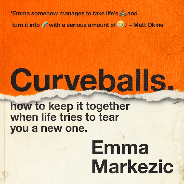 Cover image for Curveballs: How to Keep It Together when Life Tries to Tear You a New One, isbn: 9781460781067