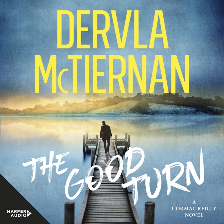 Cover image for The Good Turn: A Cormac Reilly novel, isbn: 9781460781487