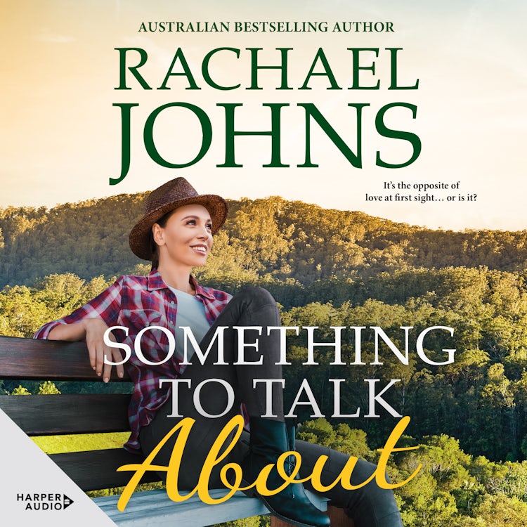 Cover image for Something to Talk About (Rose Hill, #2), isbn: 9781460783344