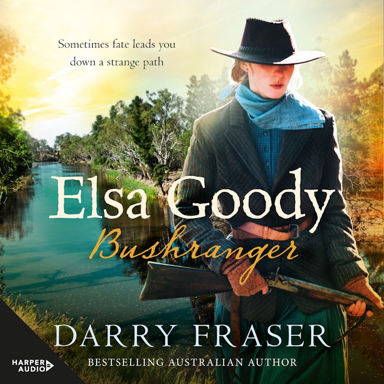 Cover image for Elsa Goody, Bushranger: Thrilling, action-packed historical adventure story about a woman on a treasure hunt from a bestselling Australian author., isbn: 9781460783764