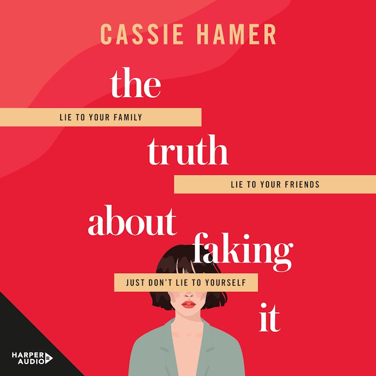 Cover image for The Truth About Faking It, isbn: 9781460786895
