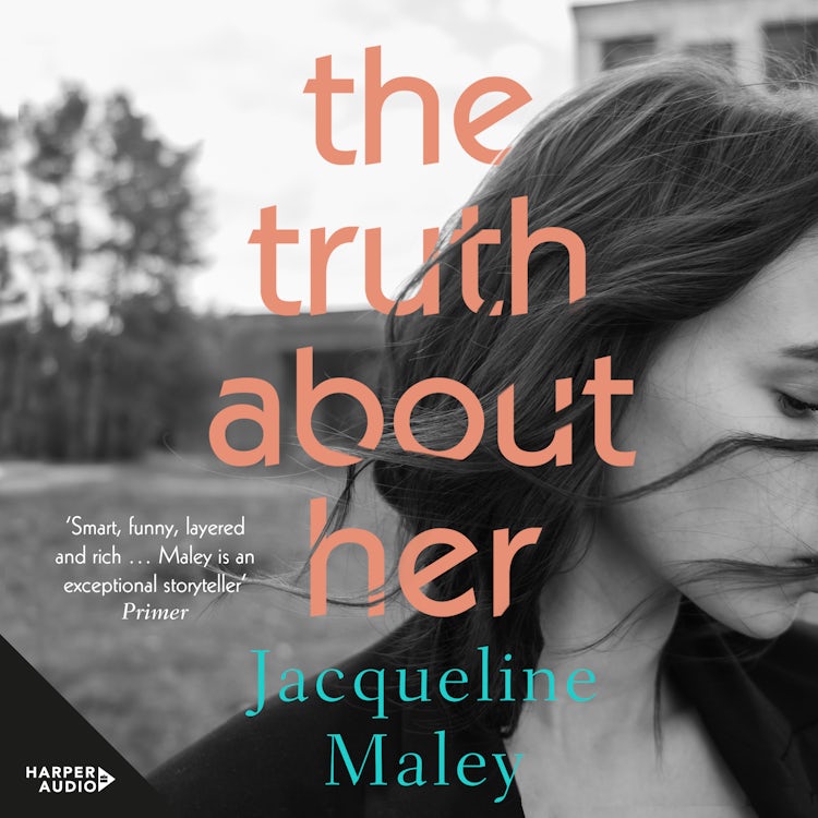 Cover image for The Truth About Her, isbn: 9781460787519