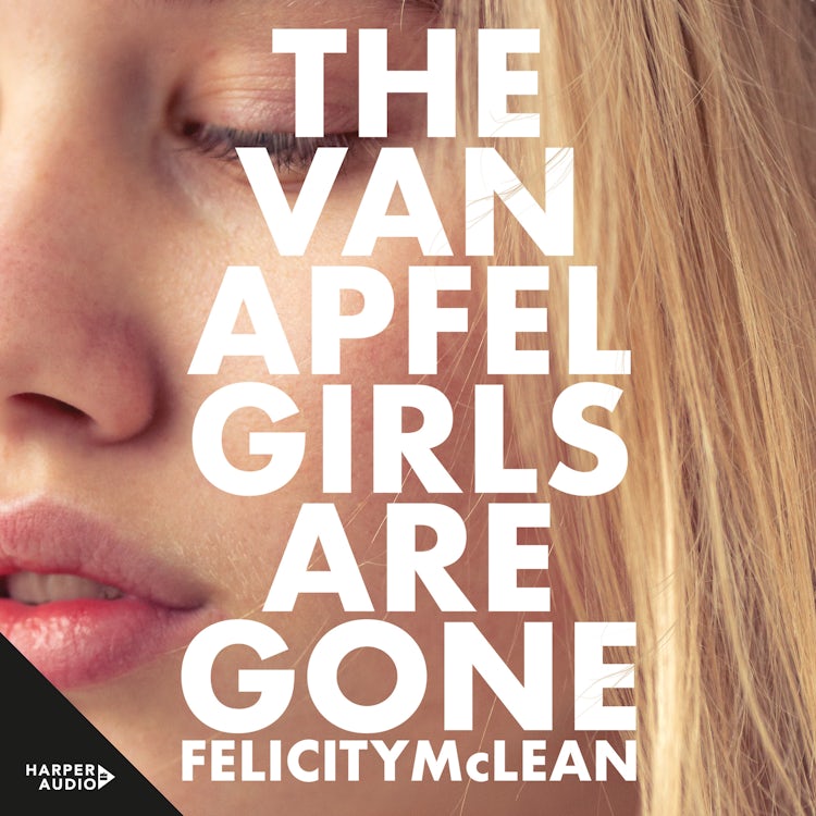 Cover image for The Van Apfel Girls Are Gone, isbn: 9781460790335