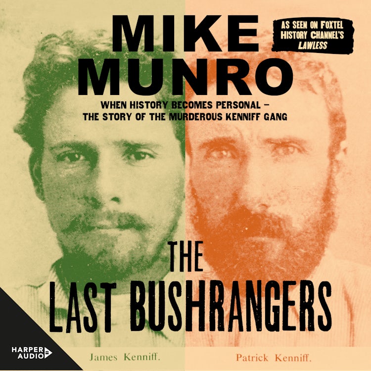 Cover image for The Last Bushrangers, isbn: 9781460793725