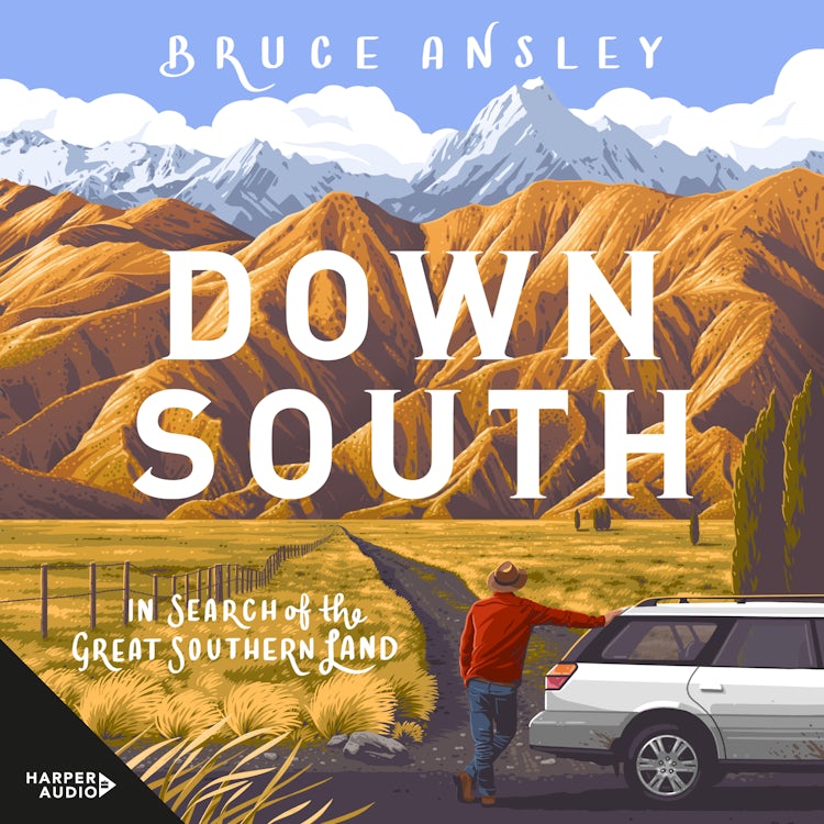 Cover image for Down South: In Search of the Great Southern Land, isbn: 9781460794005