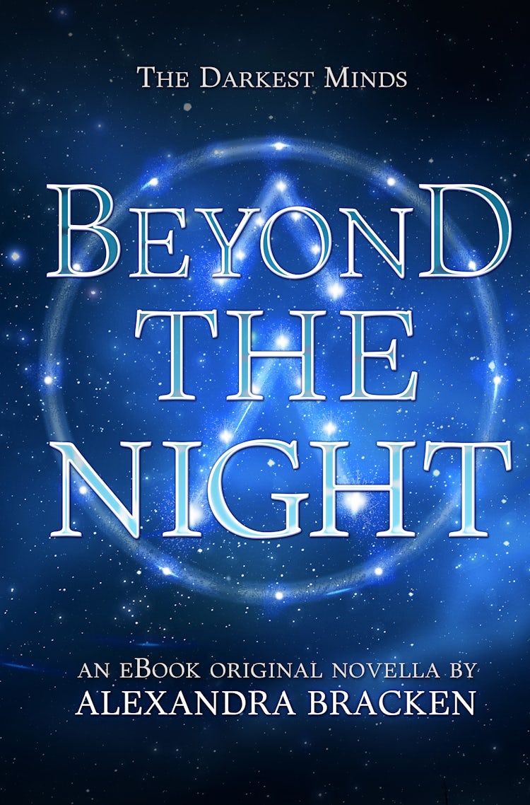 Cover image for Beyond the Night (The Darkest Minds, Book 3.5), isbn: 9781460795668