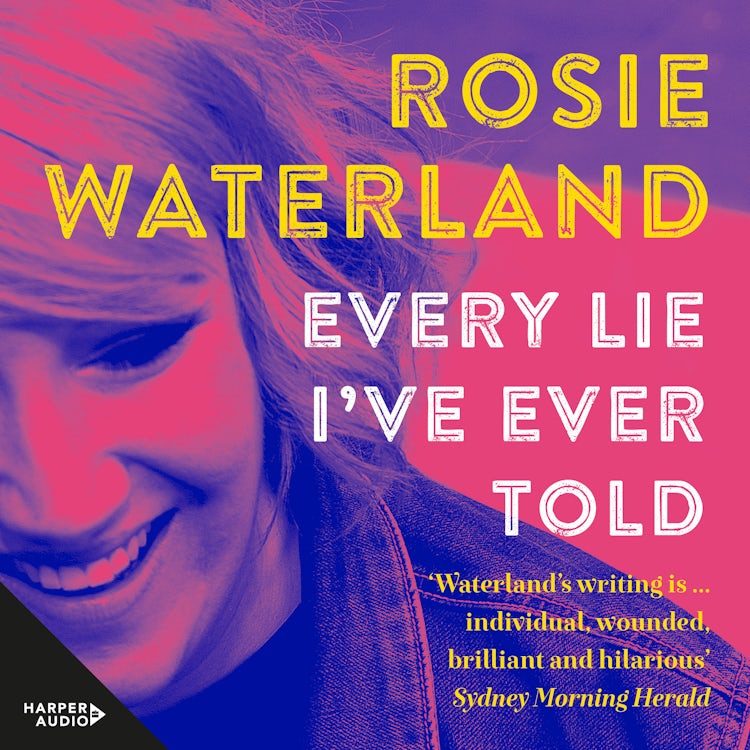 Cover image for Every Lie I've Ever Told, isbn: 9781460798317