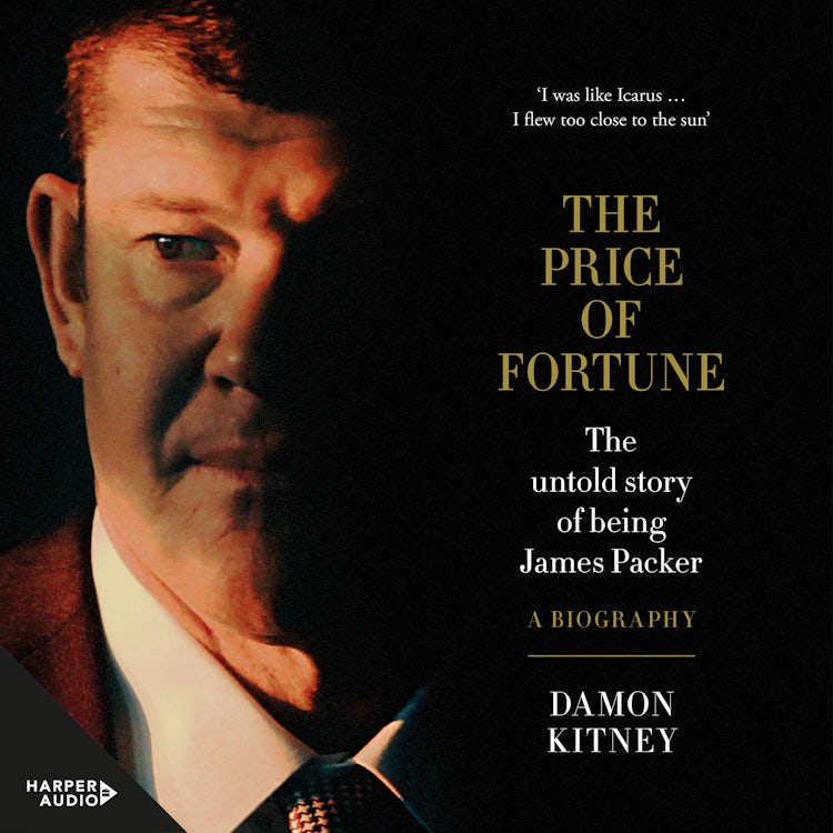 Cover image for The Price of Fortune: The Untold Story of Being James Packer, isbn: 9781460799277