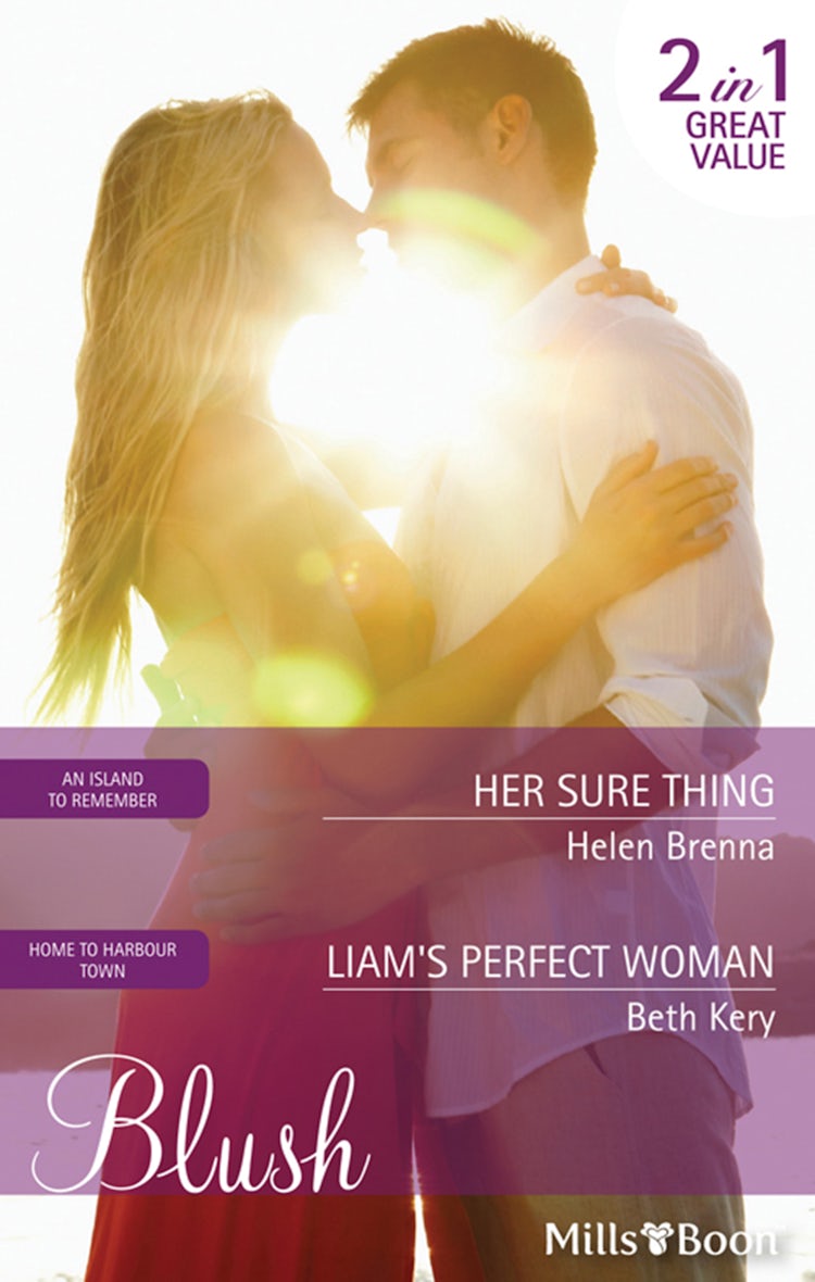 Cover image for Her Sure Thing/Liam's Perfect Woman, isbn: 9781460801635