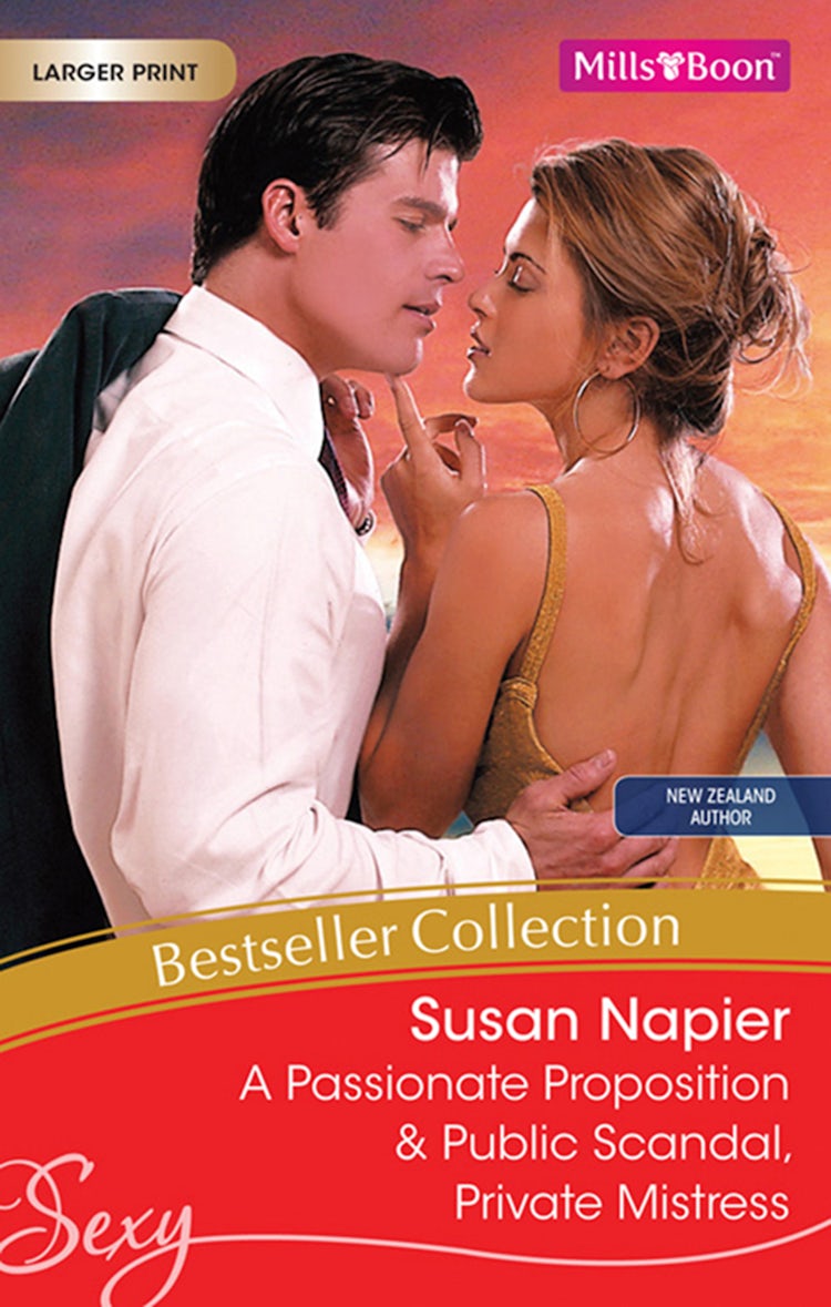 Cover image for A Passionate Proposition/Public Scandal, Private Mistress, isbn: 9781460802281