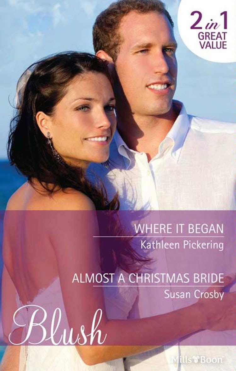 Cover image for Where It Began/Almost A Christmas Bride, isbn: 9781460802960