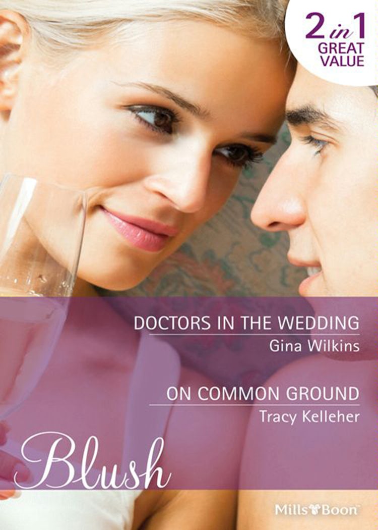Cover image for Doctors In The Wedding/On Common Ground, isbn: 9781460803035