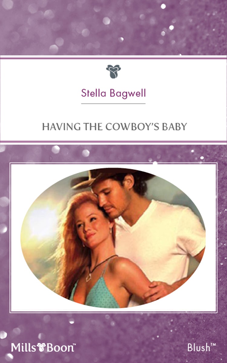 Cover image for Having The Cowboy's Baby, isbn: 9781460803172